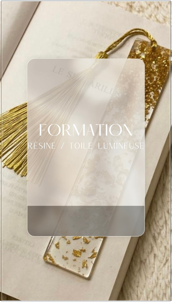 Formation résine / toile lumineuse