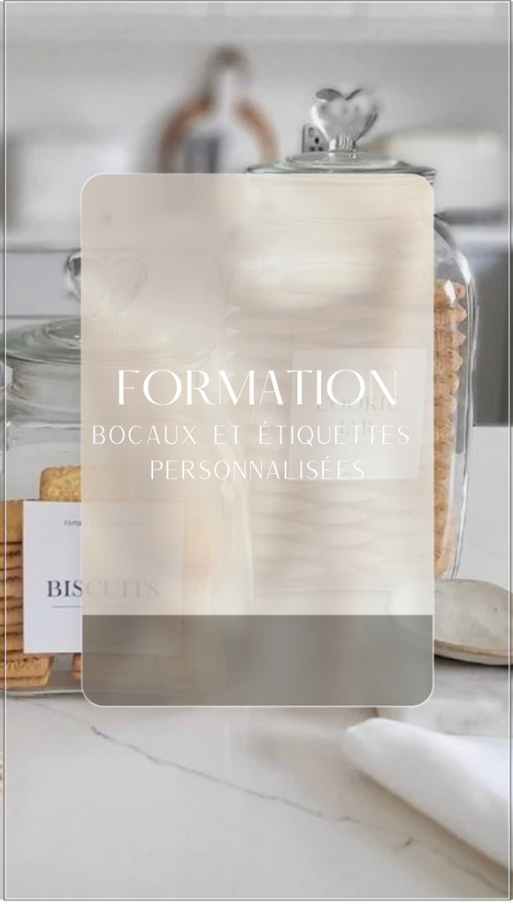 Formation bocaux et étiquettes personnalisées ( précommande pour un envoi le 27 octobre )